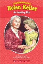Easy Reader Biographies: Helen Keller: An Inspiring Life by Ghiglieri, Carol, Ve