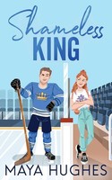 Shameless King Maya Hughes Taschenbuch Kartoniert / Broschiert Englisch 2022
