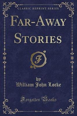 FarAway Stories klassischer Nachdruck, William John Lock