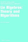 Lie Algebras: Theory and Algorithms: Volume 56 by W. A. De Graaf (Hardback, 2000)