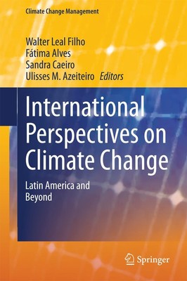 International Perspectives on Climate Change Walter Leal Filho