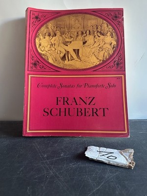 Complete Sonatas for Pianoforte Solo Franz Schubert 1970 Dover Edition