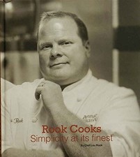 ROOK COOKS : SIMPLICITY AT ITS FINEST By Lou ...