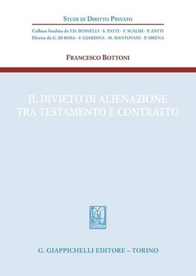 Buch - Francesco Buttons - Das Verbot der Entfremdung zwischen Testament und Vertrag