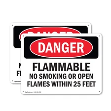 (2 Pack) Flammable No Smoking Or Open Flames Within 25 Feet OSHA Danger Sign