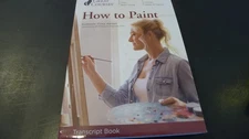 How To Paint (Transcript Book)