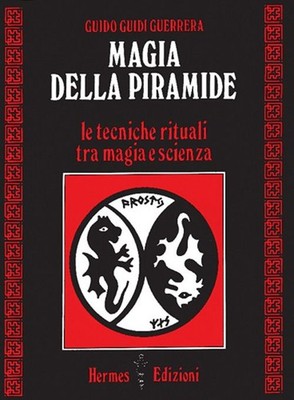 Buch - Guidi Guido Guido Krieger - Magie der Pyramide. Die Ritualtechniken zwischen Mag