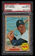 1968 Topps Bill Freehan  #470 PSA 10  scratched