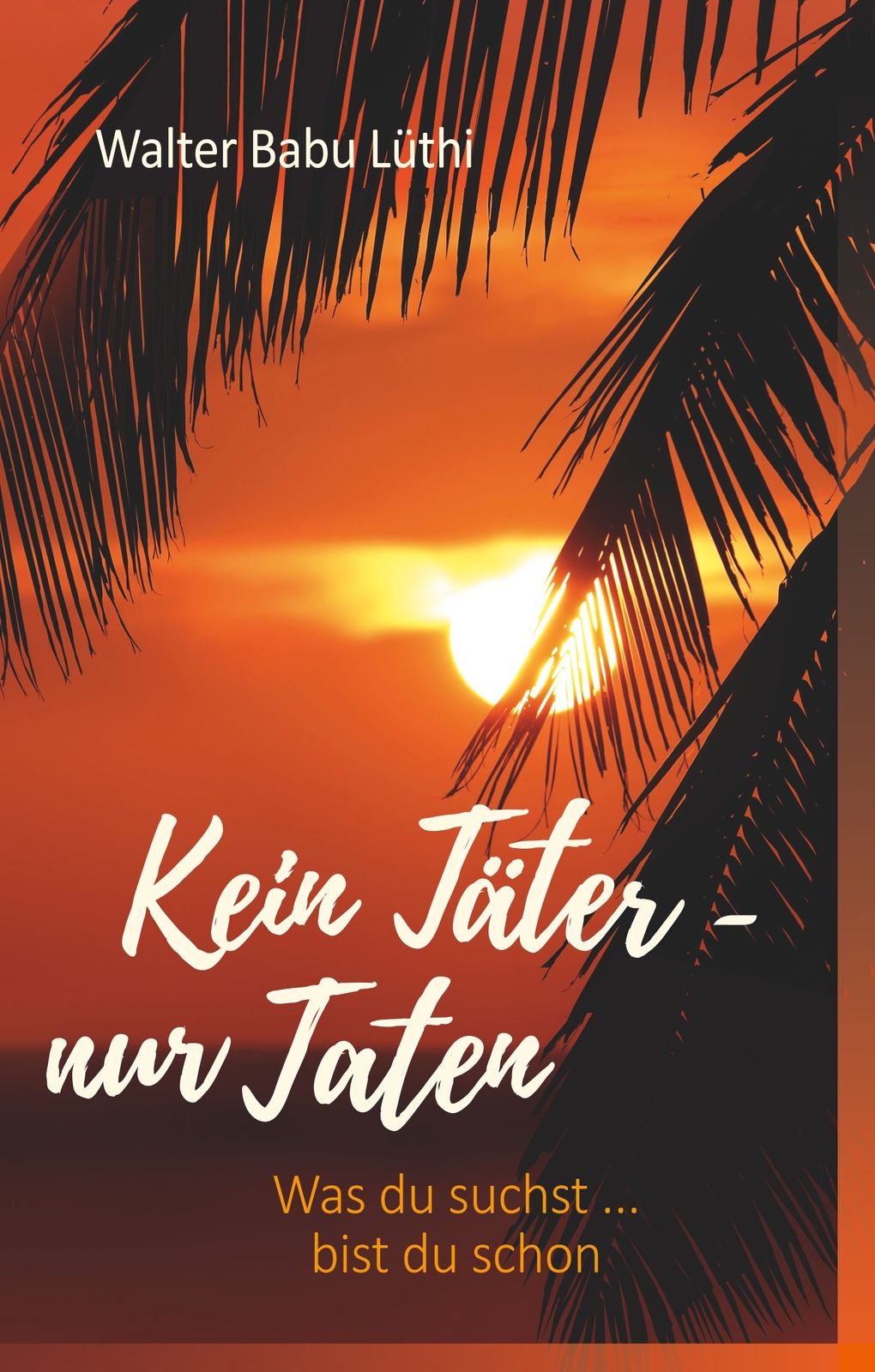 Thumbnail - Kein Täter - Nur Taten (buch)