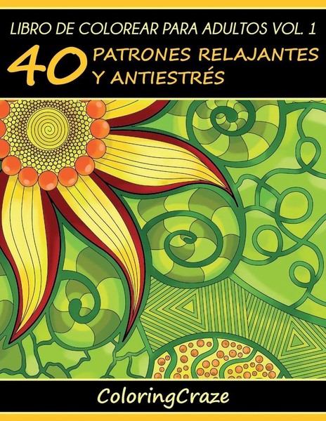 Coloringcraze | Libro De Colorear Para Adultos Volumen 1 | Taschenbuch (2022)-image