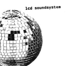 LCD Soundsystem by LCD Soundsystem (2 CD Set, 2005, DFA/EMI) UK
