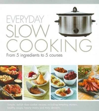 Everyday Slow Cooking (Binder) - Staff of Hinkler Books - Good - See conditi...