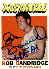 Bob Dandridge 1971-72 Topps #59 Milwaukee Bucks HOF 21 Signed Basketball Card