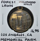 Forest Lawn Memorial Park - Los Angeles - Commemorative Medallion