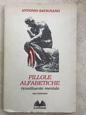 Libro Antonio Savignano - Pillole alfabetiche