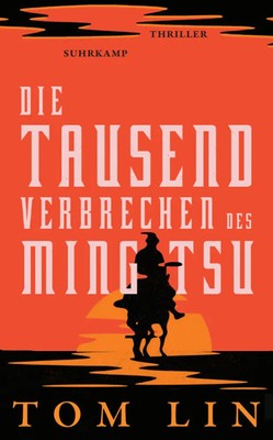 Die tausend Verbrechen des Ming Tsu | Tom Lin | Deutsch | Taschenbuch | 304 S.