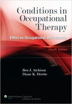 Conditions in Occupational Therapy: Effect on Occ- 9781609135072, PhD, paperback