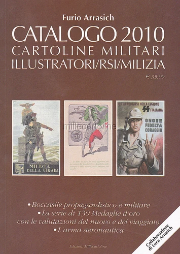 2010 MILITARY POSTCARD CATALOG: ILLUSTRATORS/RSI/MILITIA (Arrasich)