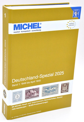 Michel Deutschland Spezial Katalog 2025 Band 1: 1849 bis April 1945