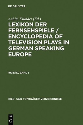 Lexikon der Fernsehspiele / Encyclopedia of television plays in German speaking