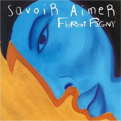 Florent Pagny - Savoir Aimer | CD G