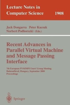 Jack Dongarra P Recent Advances in Parallel Virtual Mach (Paperback) (UK IMPORT)