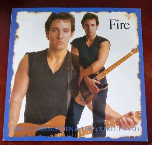Bruce Springsteen & The E-Street Band - Fire 7" vinyl single