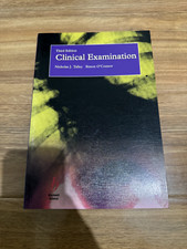 Clinical Examination: A Guide to Physical Diagnosis by Simon O'Connor, N Talley
