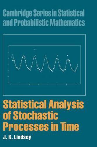 Cambridge Series in Statistical and Probabilistic Mathematics Ser.: ...