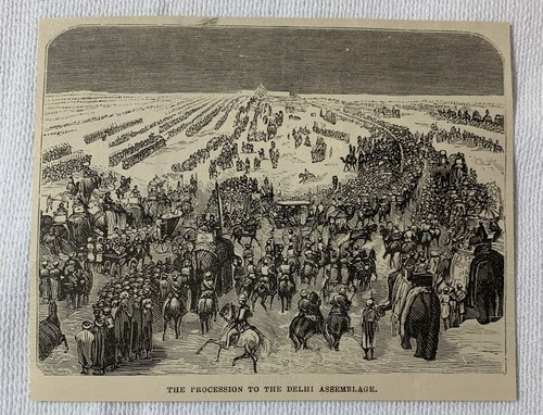 1878 magazine engraving~ PROCESSION TO THE DELHI ASSEMBLAGE