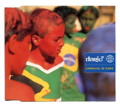 CD Single - Dario G: Carnaval De Paris; 6 Mixes by Tall Paul, JDS and Dario G