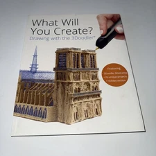 3Doodler What Will You Create Project Book - Paperback - VERY GOOD