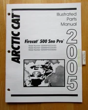 2005 Arctic Cat Firecat 500 Sno Pro Parts Manual P/N 2257-117 FREE SHIPPING