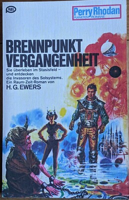 Perry Rhodan Taschenbuch Nr.: 103 - Brennpunkt Vergangenheit - von H. G. Ewers