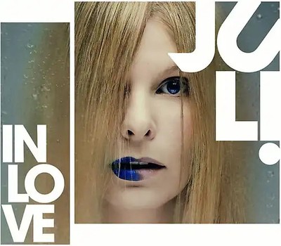 Juli - In Love