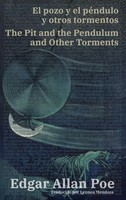 Edgar Allan Poe | El Pozo Y El PéNdulo Y Otros Tormentos - The Pit And The...