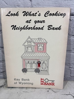Key Bank Family Wyoming Cookbook Look What s Cooking Vintage