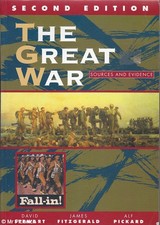 David / James / Alf Stewart, Fitzgerald & Pickard THE GREAT WAR: SOURCES AND EVI