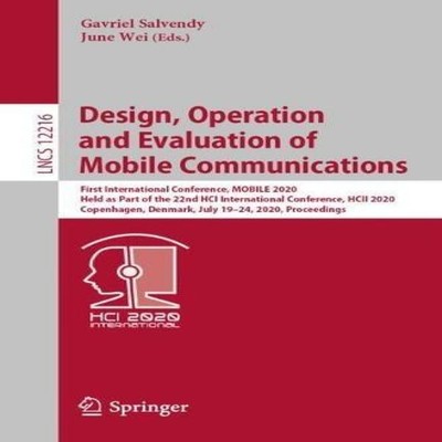 Design Operation and Evaluation of Mobile Communications First In