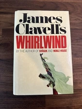 WHIRLWIND by James Clavell - First Edition Hardcover 1986 VTG