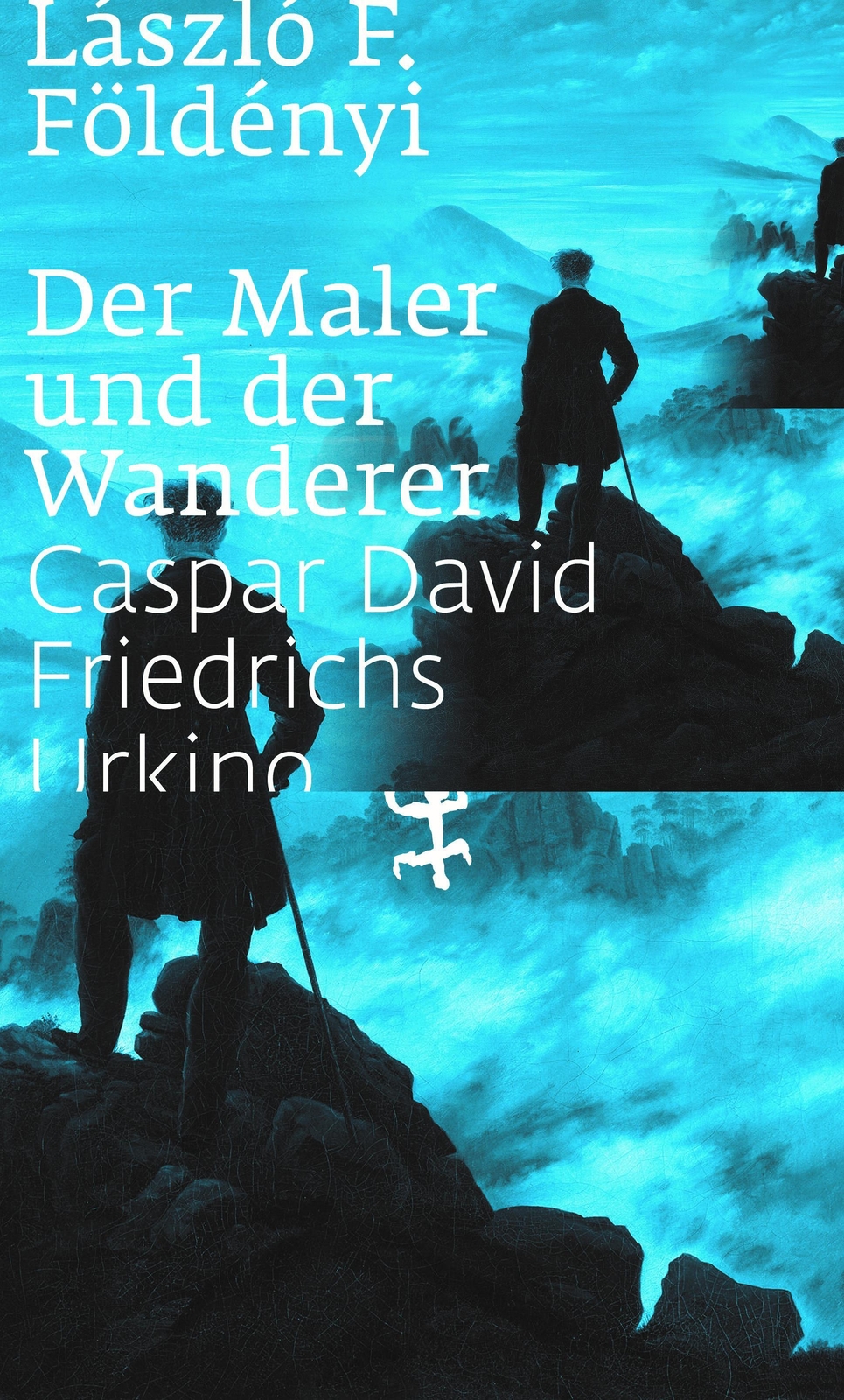 Thumbnail - László F. Földényi | Der Maler Und Der Wanderer | Buch | Deutsch