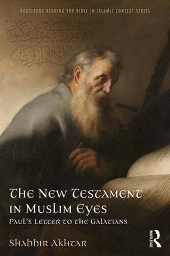 Thumbnail - Shabbir Akhtar The Testament In Muslim Eyes (taschenbuch)
