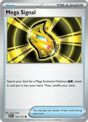 Mega Signal 193/217 Ascended Heroes Common