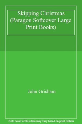 Skipping Christmas (Paragon Softcover Large Print Books),John Gr