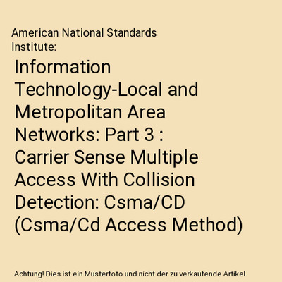 Information Technology-Local and Metropolitan Area Networks: Part 3 : Carrier Se