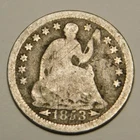 1853 Seated Liberty Half Dime with Arrows FR-AG  "As Pictured - Not Cleaned"