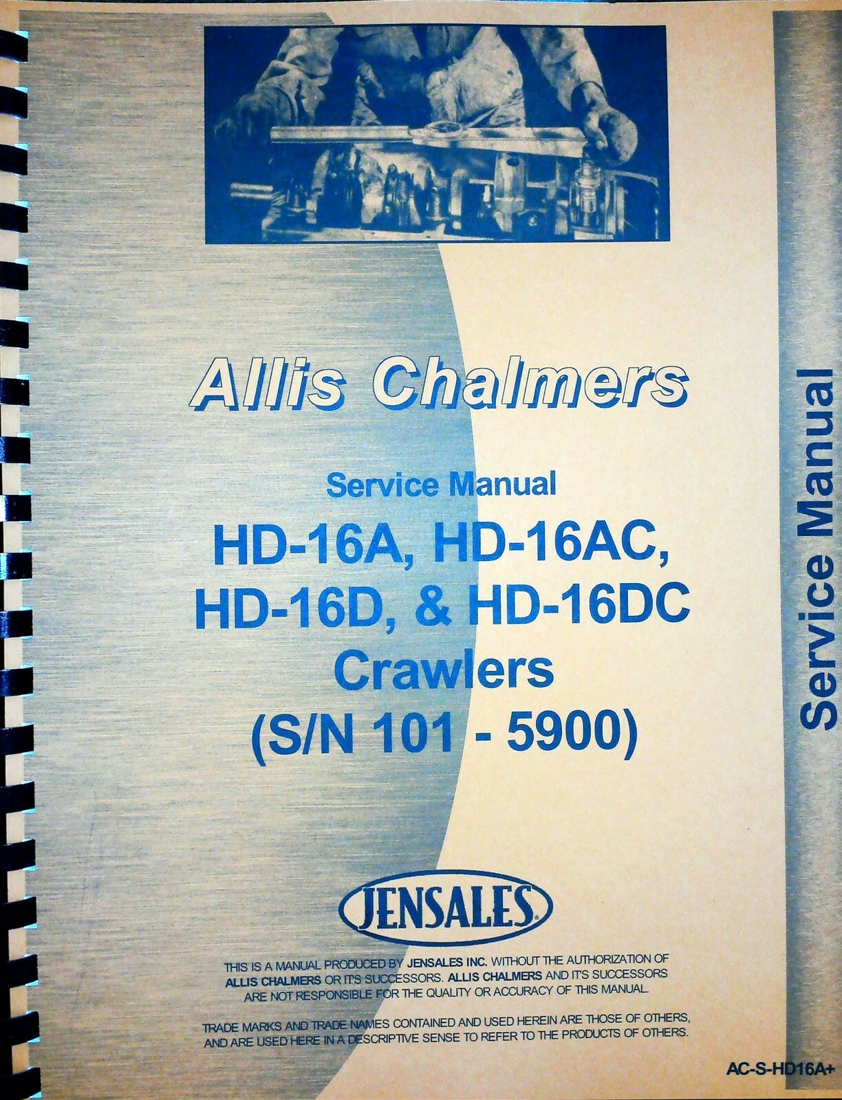 Allis Chalmers HD Crawler Service Repair Manual for HD16AC HD16D HD16DC HD16A Models