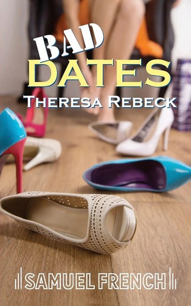 Theresa Rebeck | Bad Dates | Taschenbuch | Englisch (2011) | Samuel French, Inc.-image