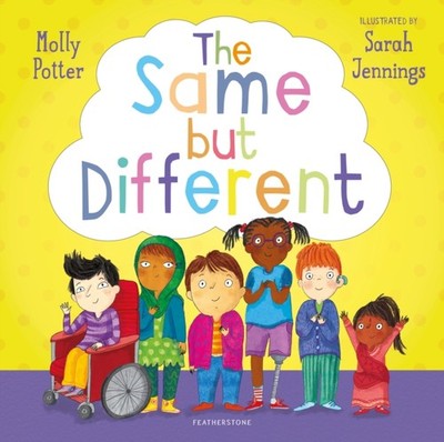 The Same But Different by Molly Potter HARDBACK 9781472978028