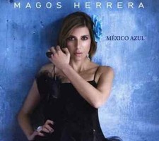 Magos Herrera : México Azul (2011) (CD) New and Sealed